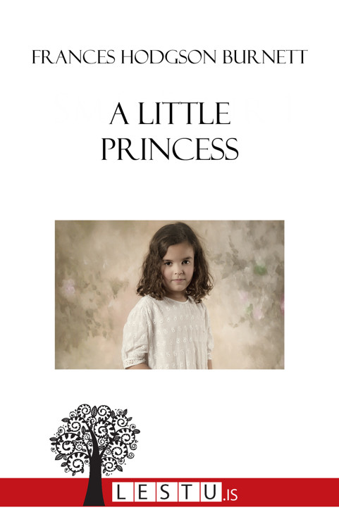 Upplýsingar um A Little Princess eftir Frances Hodgson Burnett - Til útláns